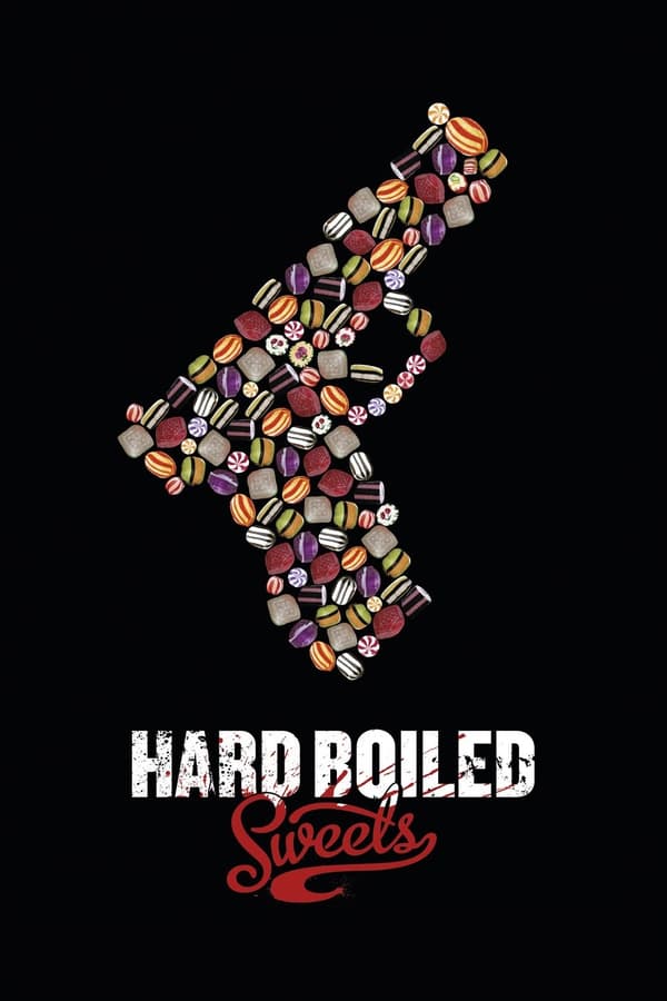 Hard Boiled Sweets (2012) tainies Online with greek subs Hard Boiled Sweets (2012) με ελληνικους υποτιτλους