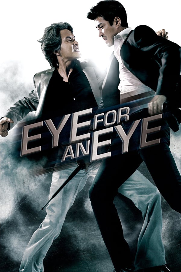 Eye For An Eye (2008) tainies Online with greek subs Eye For An Eye (2008) με ελληνικους υποτιτλους