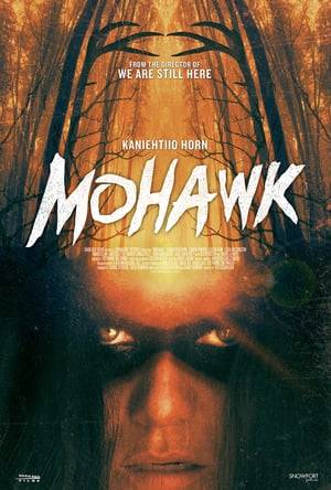 Mohawk (2018) tainies Online with greek subs Mohawk (2018) με ελληνικους υποτιτλους