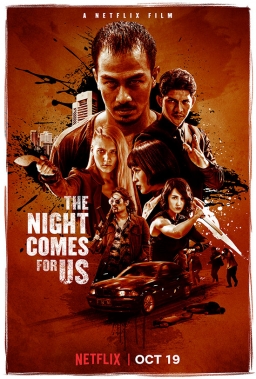 THE NIGHT COMES FOR US (2018) tainies Online with greek subs THE NIGHT COMES FOR US (2018) με ελληνικους υποτιτλους