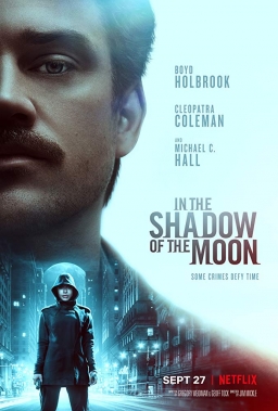 IN THE SHADOW OF THE MOON (2019) tainies Online with greek subs IN THE SHADOW OF THE MOON (2019) με ελληνικους υποτιτλους